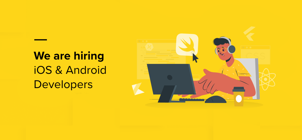 we are hiring ios android - blog (1)